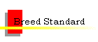 Breed Standard
