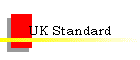 UK Standard